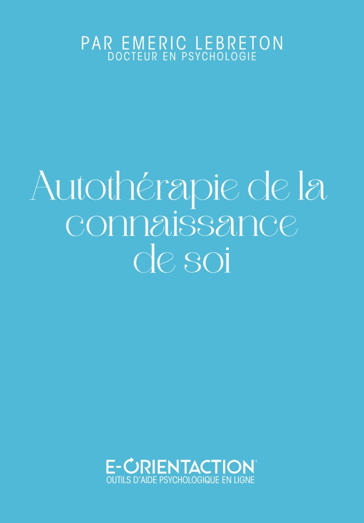 Autothérapie de la connaissance de soi