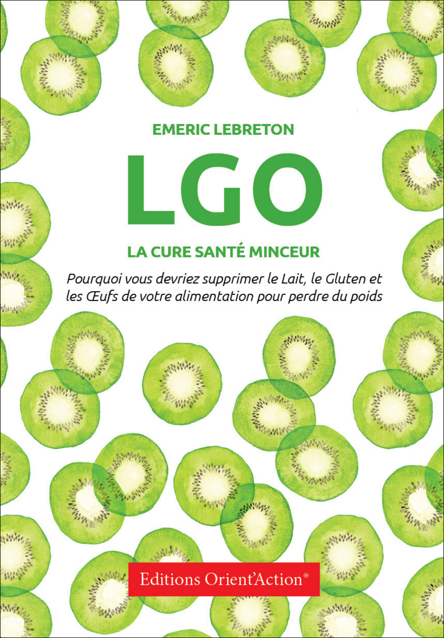 LGO : LA CURE SANTÉ MINCEUR