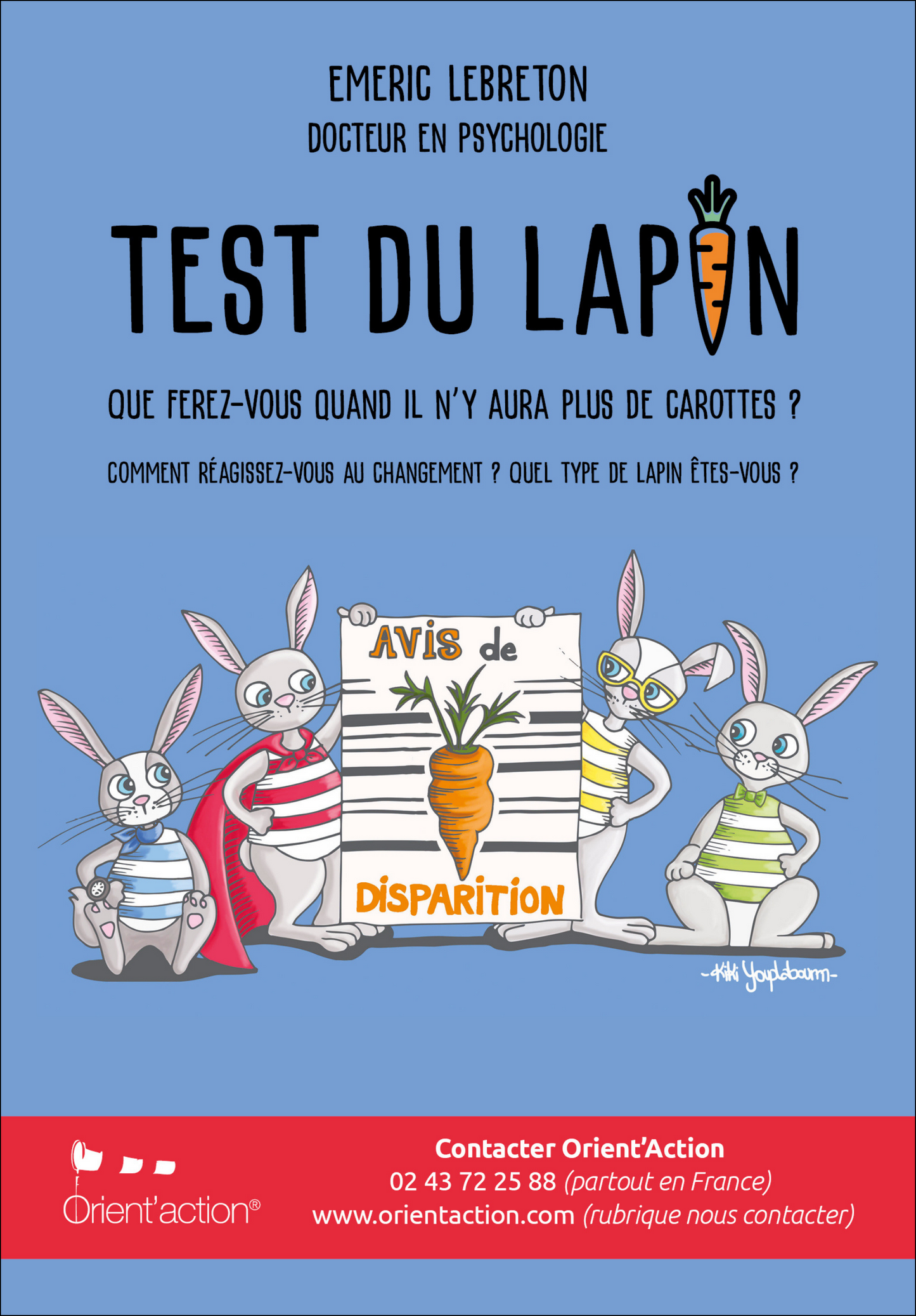 TEST DU LAPIN : QUE FEREZ-VOUS LE JOUR OÛ IL N'Y AURA PLUS DE CAROTTES ?