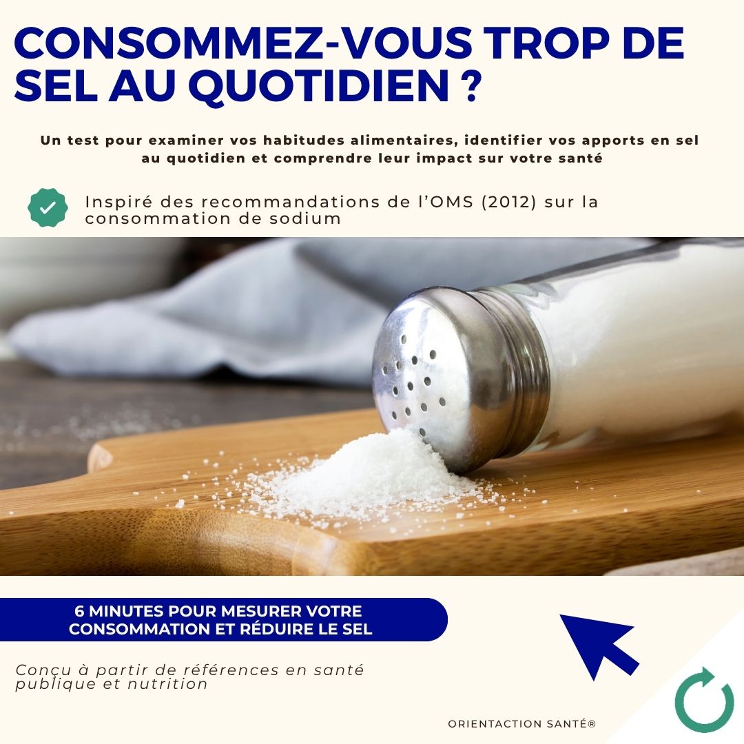 Test - Consommez-vous trop de sel au quotidien ?