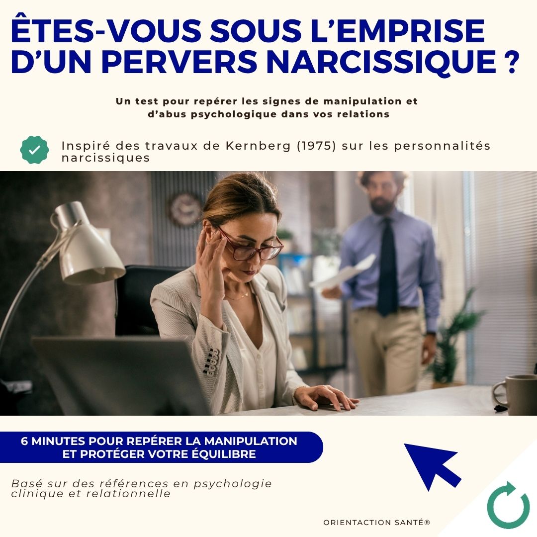 Test - Êtes-vous sous l’emprise d’un pervers narcissique ?