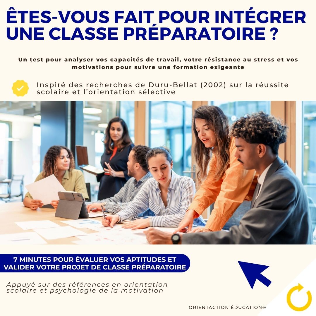 Test - Êtes-vous fait pour intégrer une classe préparatoire ?