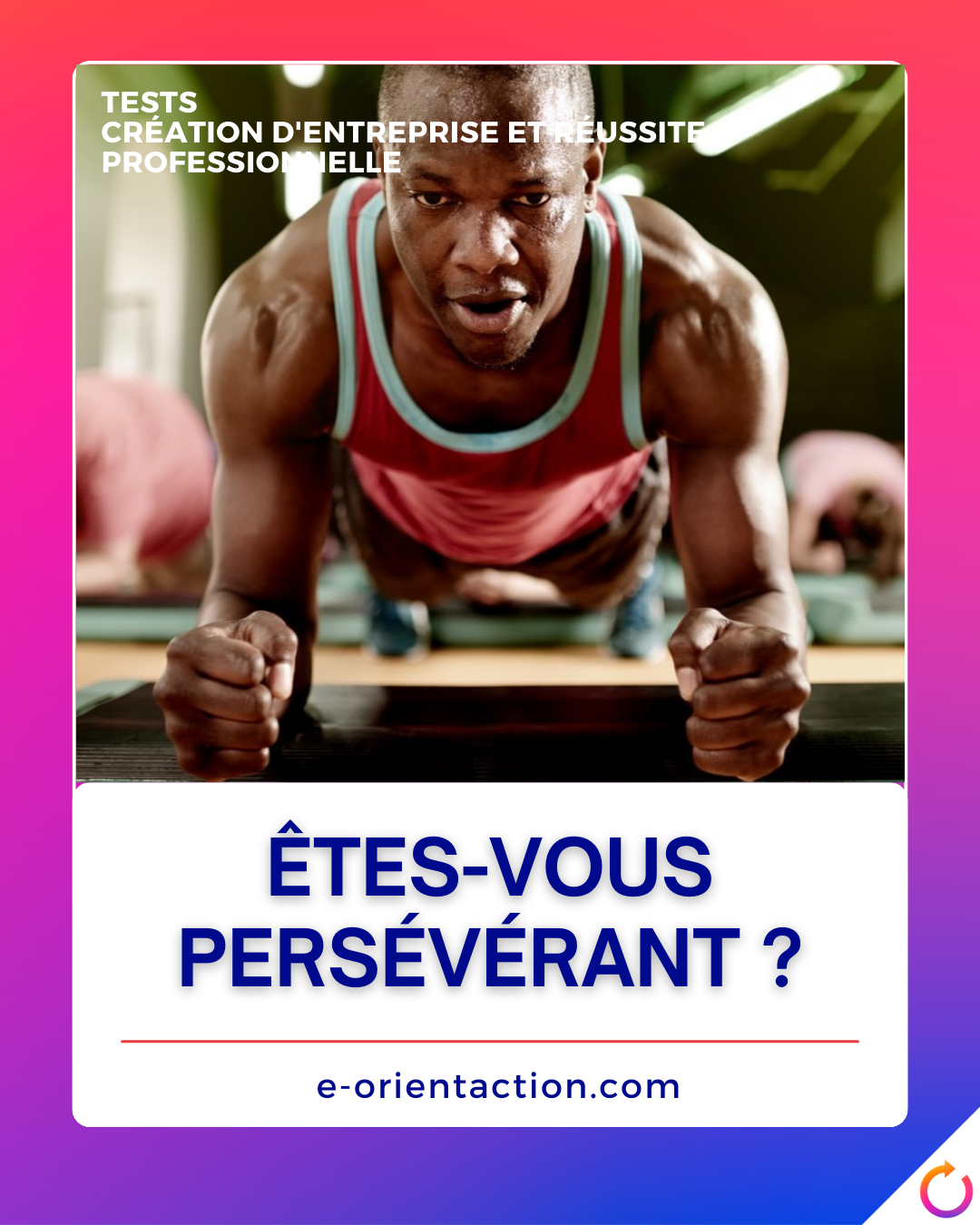 Êtes-vous persévérant ?