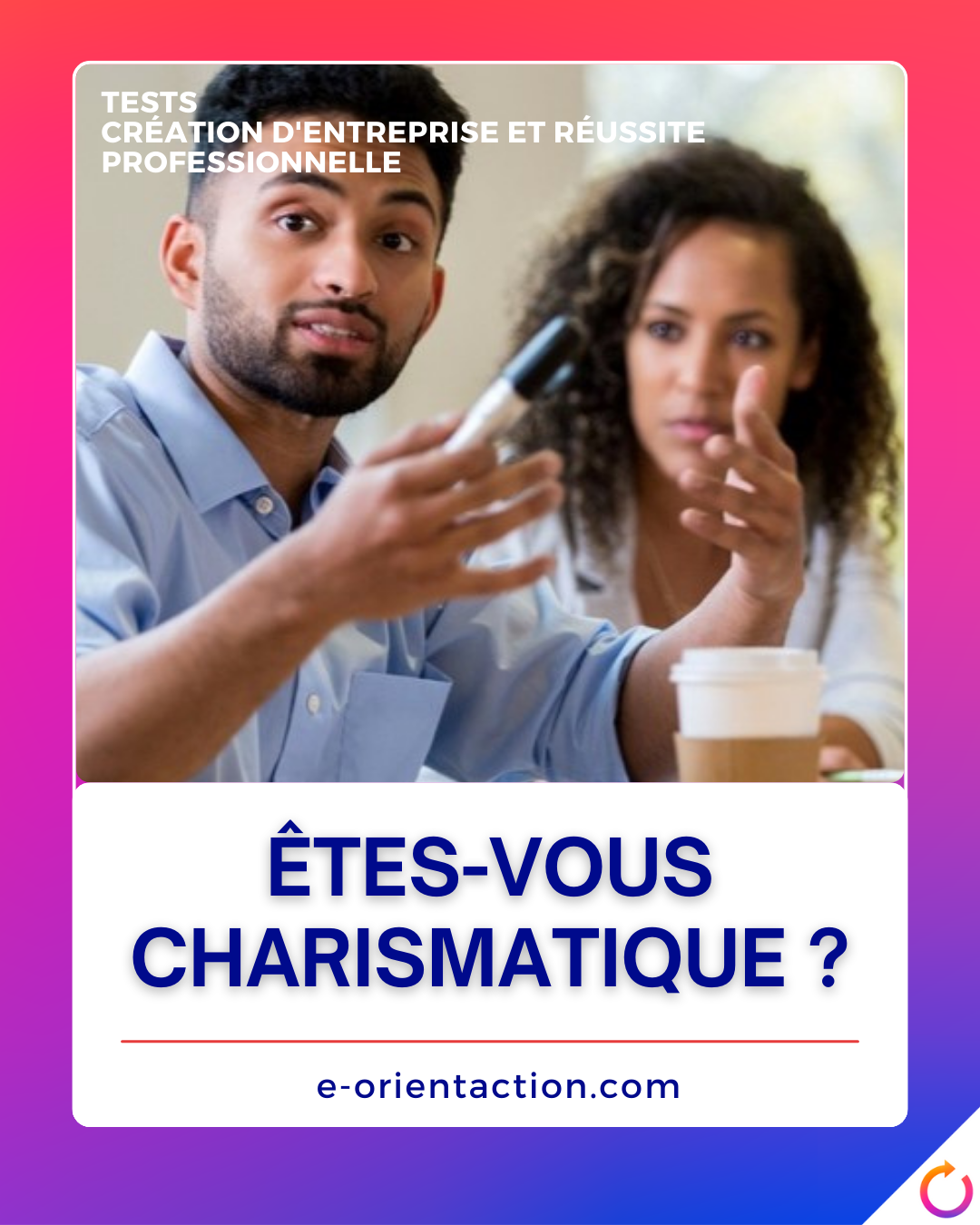 Êtes-vous charismatique ?