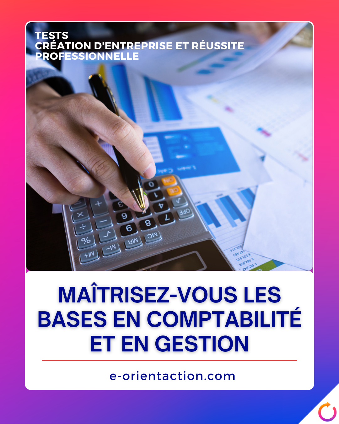 Maîtrisez-vous les bases en comptabilité et en gestion