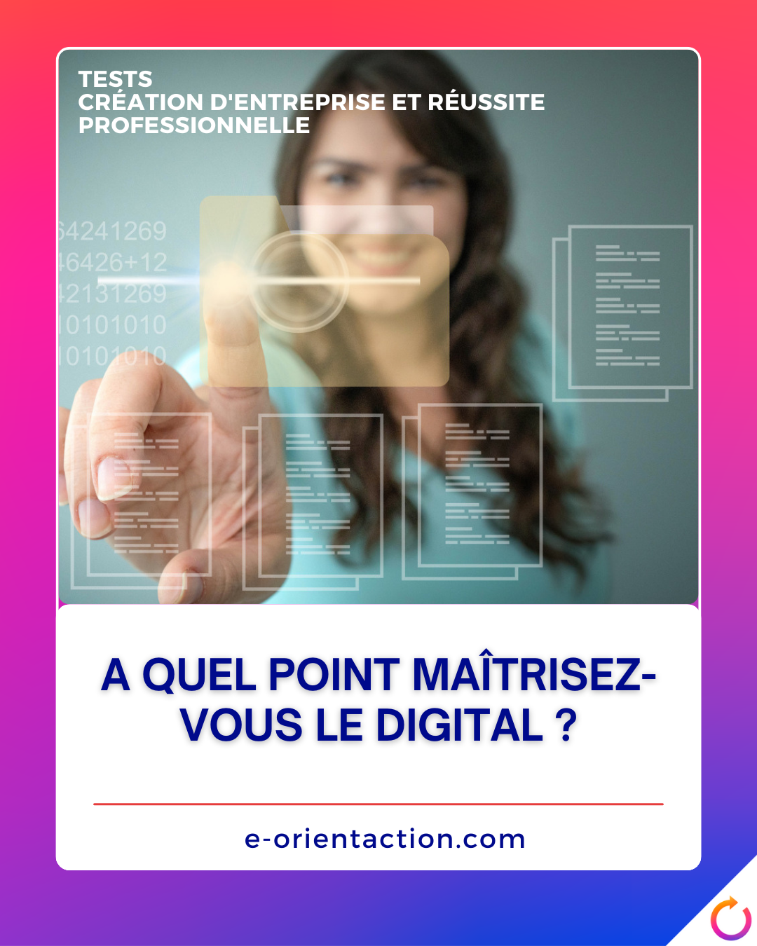 A quel point maîtrisez-vous le digital ?