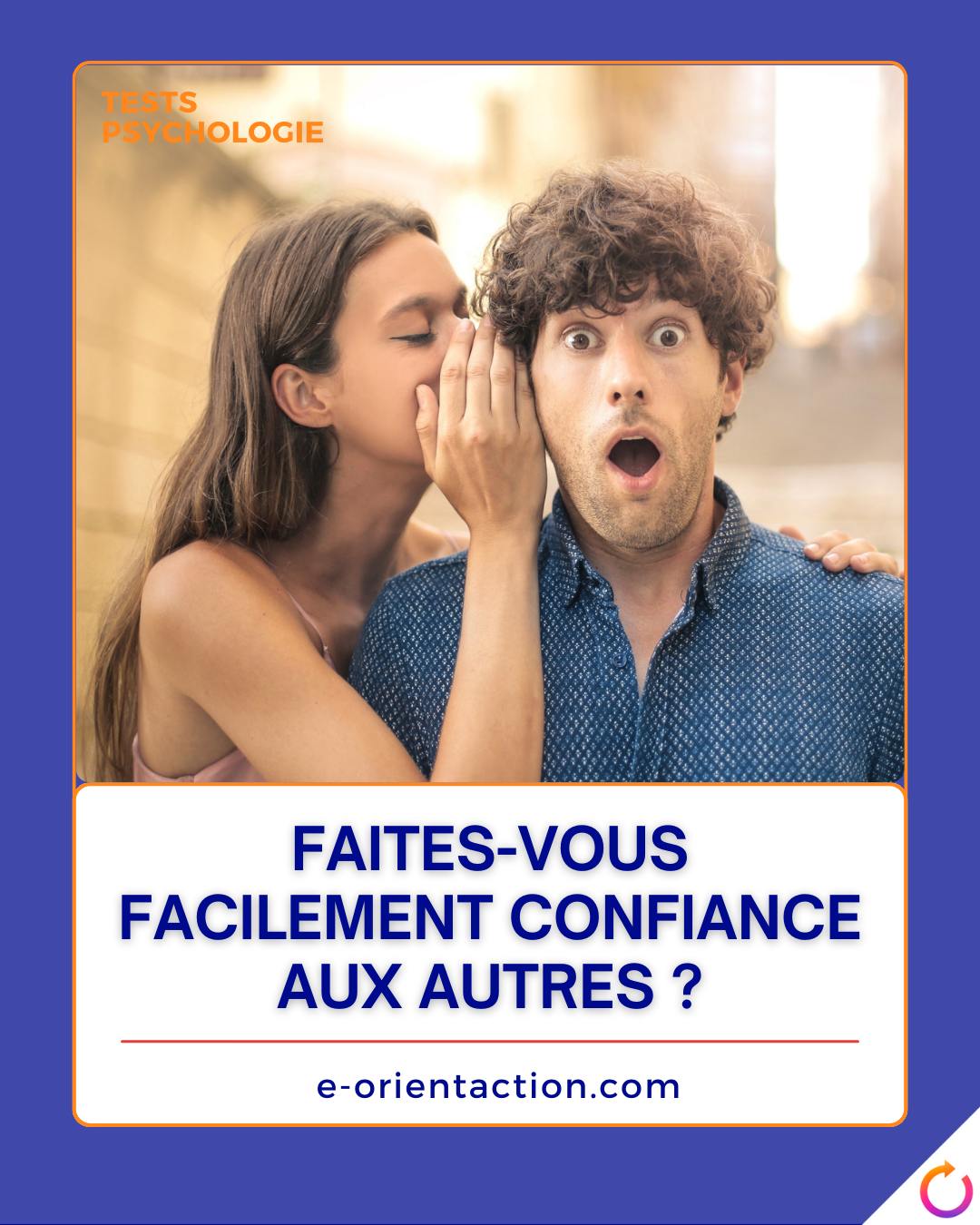 Faites-vous facilement confiance aux autres ?