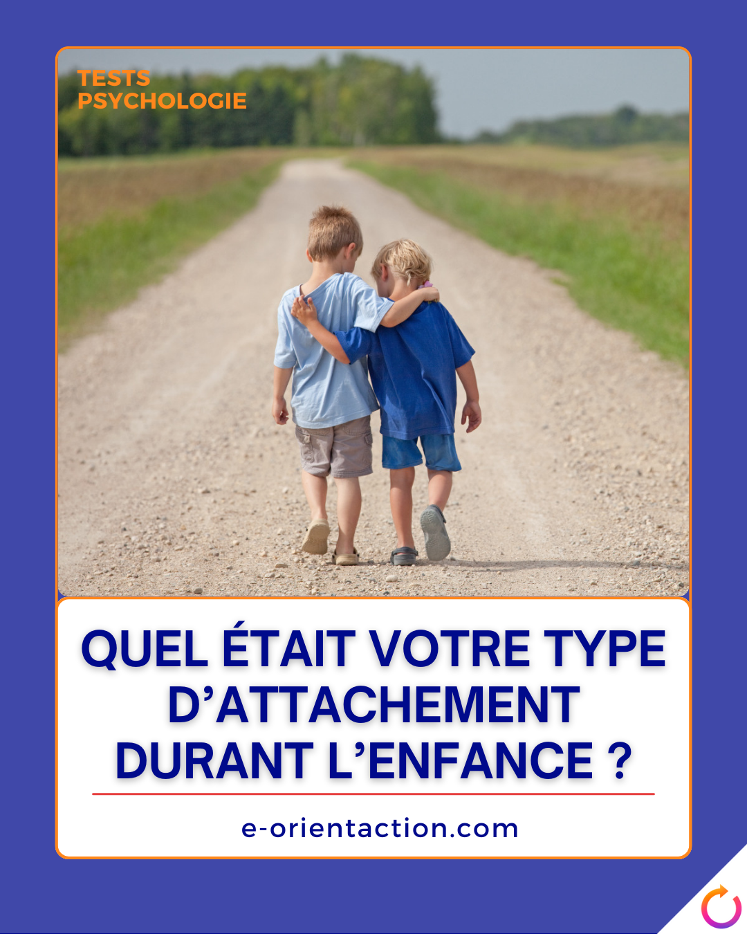 Quel était votre type d’attachement durant l’enfance ?