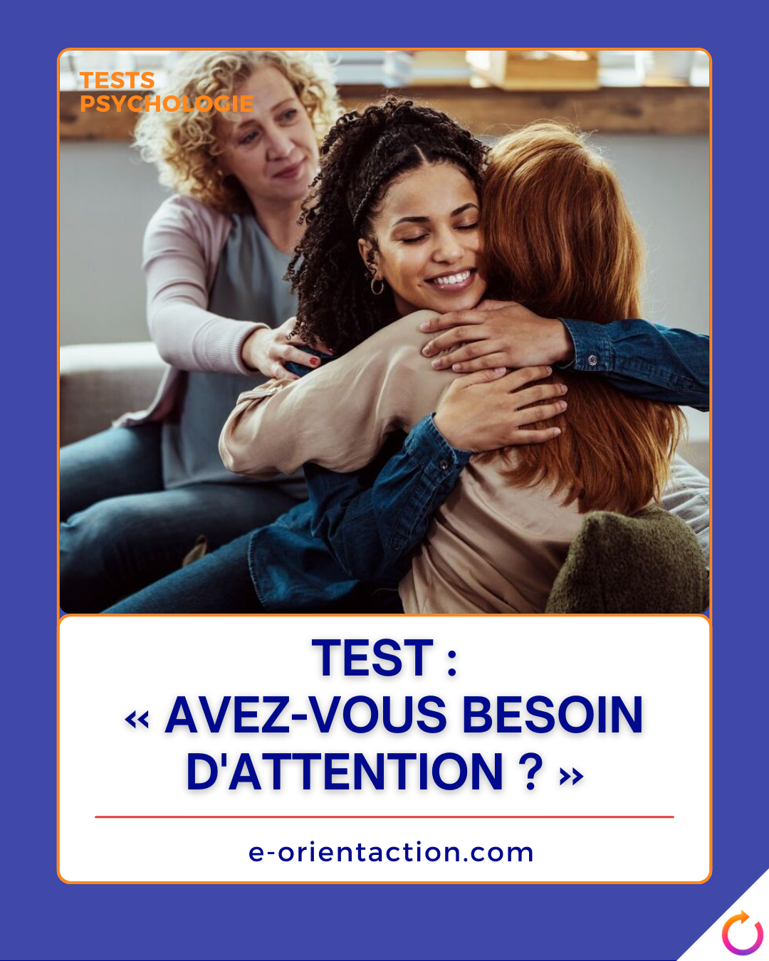 Test : « avez-vous besoin d'attention ? »