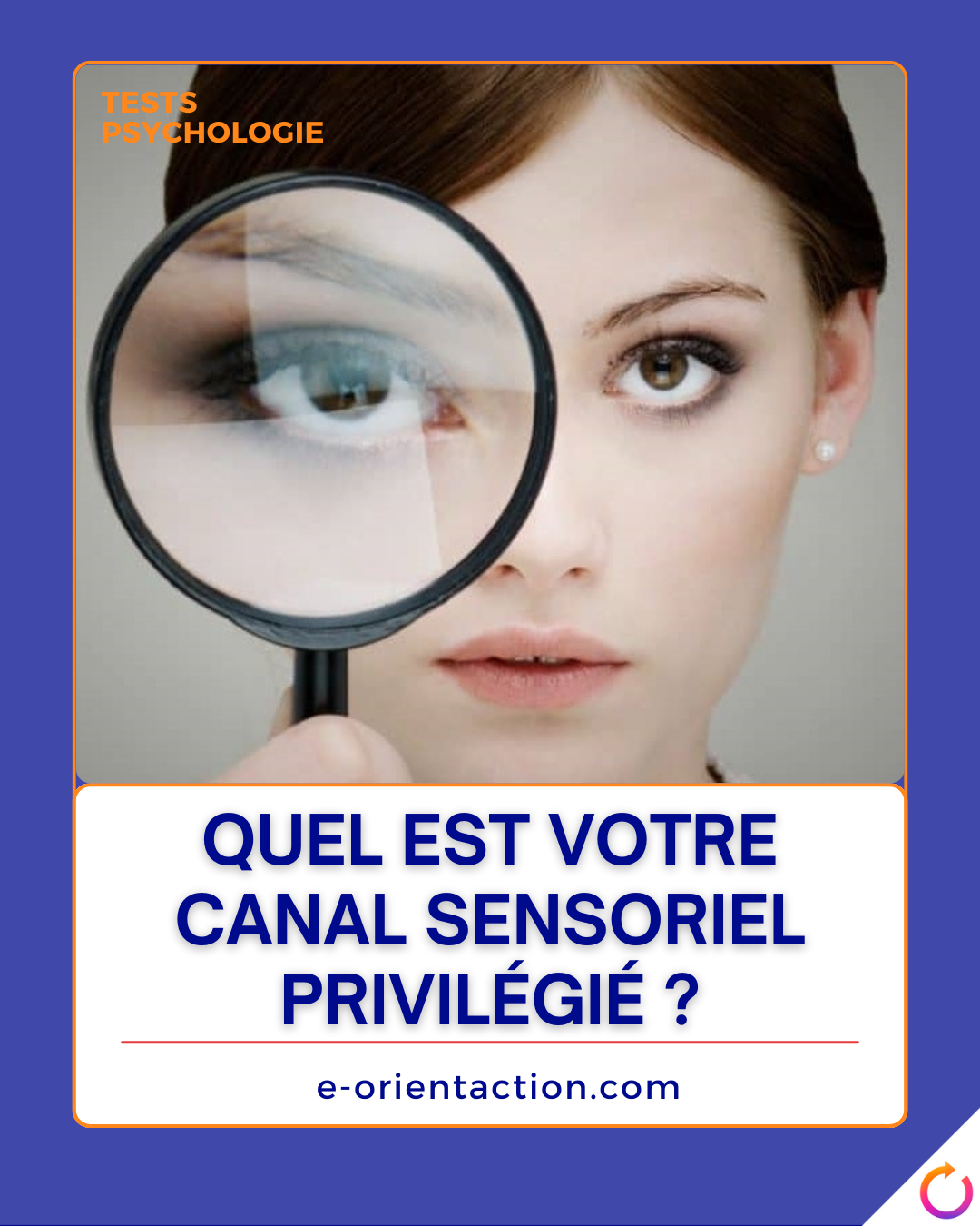 Quel est votre canal sensoriel privilégié ?
