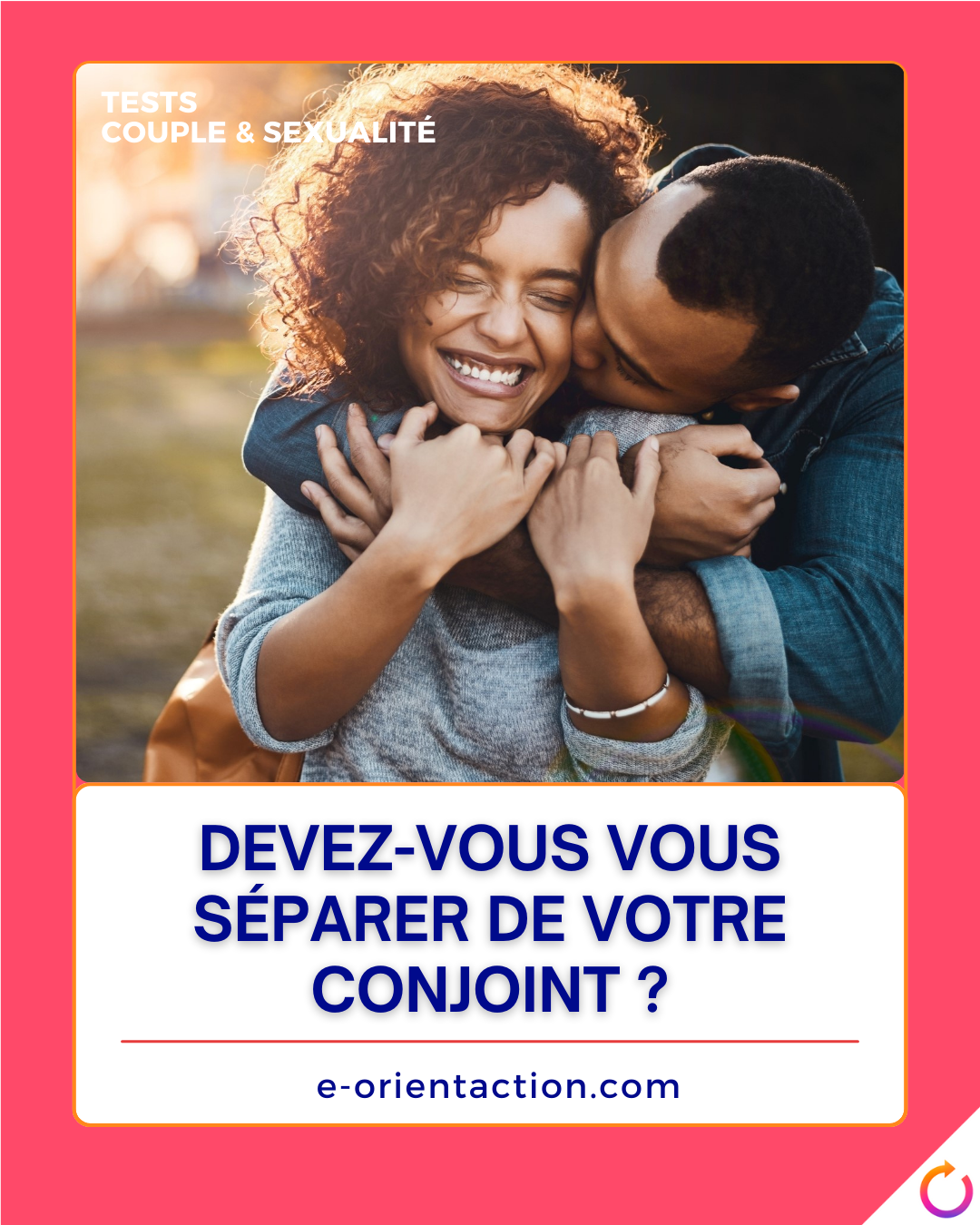 Devez-vous vous séparer de votre conjoint ?