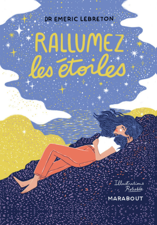 Rallumez les étoiles