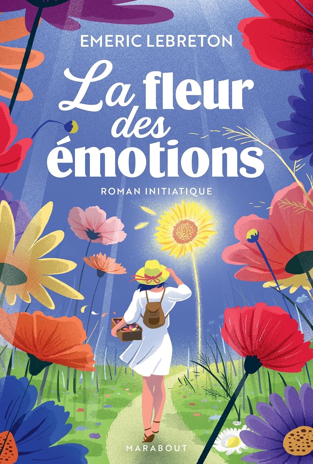 La fleur des émotions - le roman initiatique pour mieux vivre ses émotions