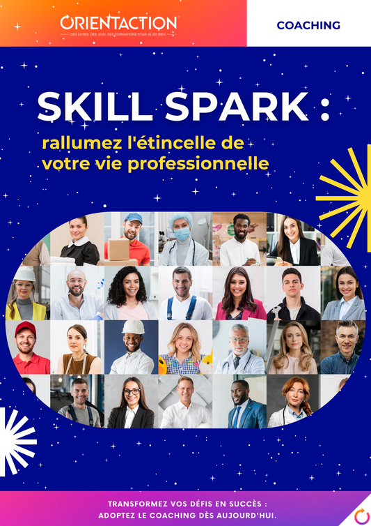 Programme Skill Spark : rallumez l'étincelle de votre vie personnelle