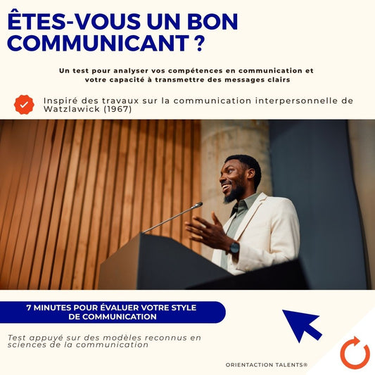 Test - Êtes-vous un bon communicant ?