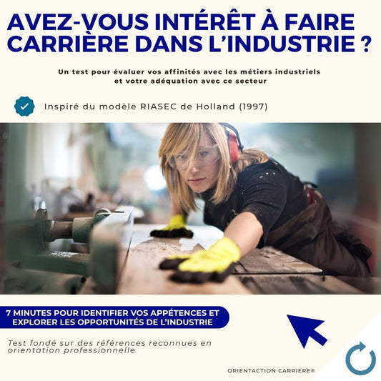 Test - Avez-vous intérêt à faire carrière dans l’industrie ?