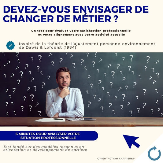 Test - Devez-vous envisager de changer de métier ?