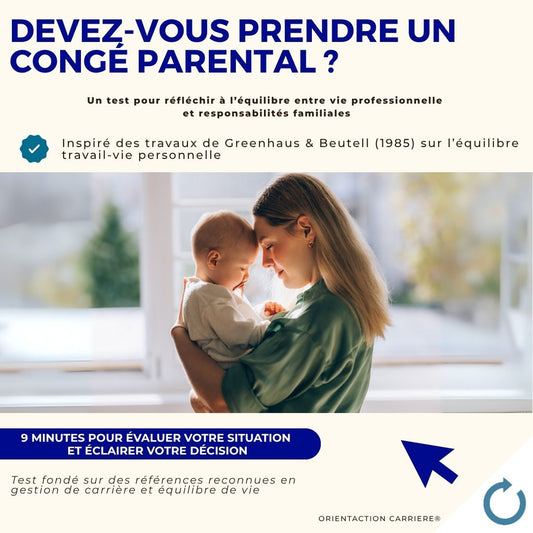Test - Devez-vous prendre un congé parental ?