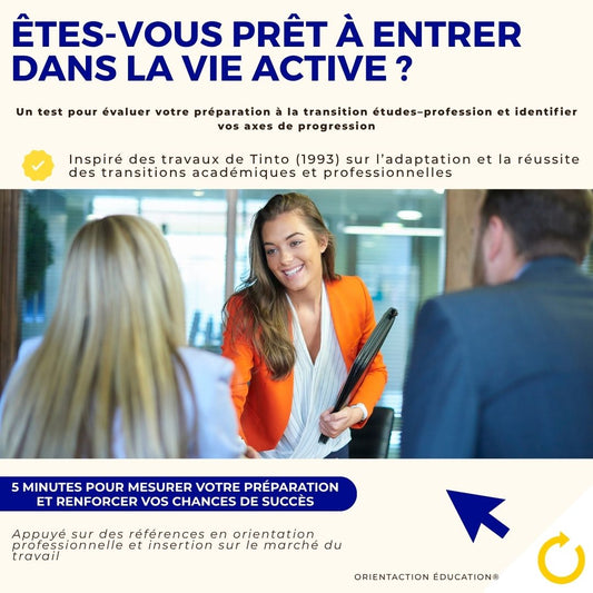Test - Êtes-vous prêt à entrer dans la vie active ?