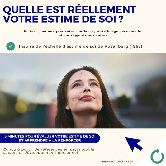 Test - Quelle est réellement votre estime de soi ?