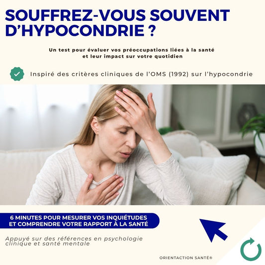 Test - Souffrez-vous souvent d’hypocondrie ?