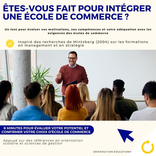 Test - Êtes-vous fait pour intégrer une école de commerce ?