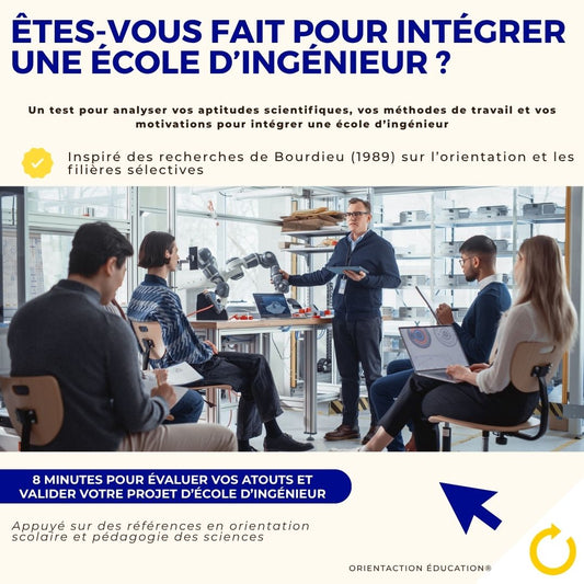Test - Êtes-vous fait pour intégrer une école d’ingénieurs ?