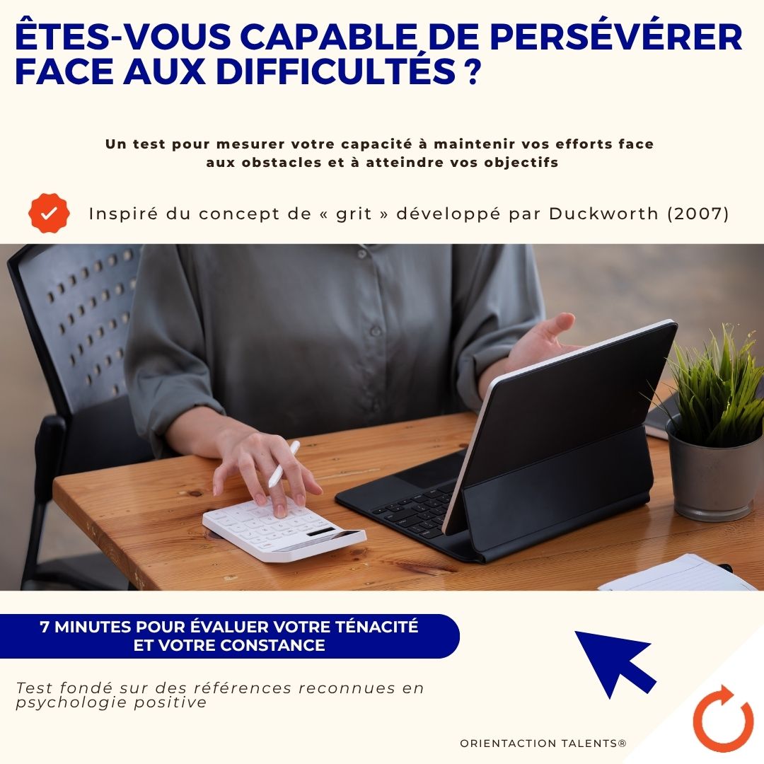 Test - Êtes-vous reconnu comme persévérant ?
