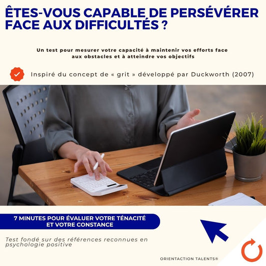 Test - Êtes-vous reconnu comme persévérant ?