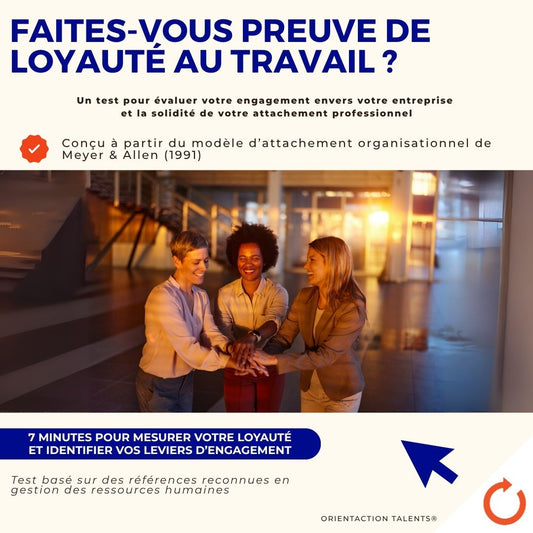 Test - Faites-vous preuve de loyauté au travail ?