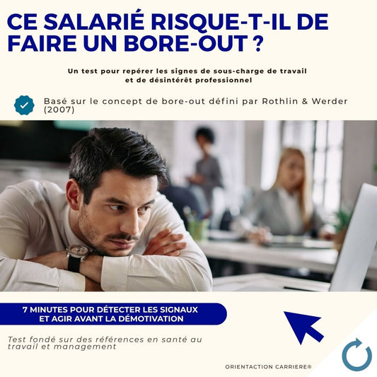 Test - Ce salarié risque-t-il de faire un bore-out ?