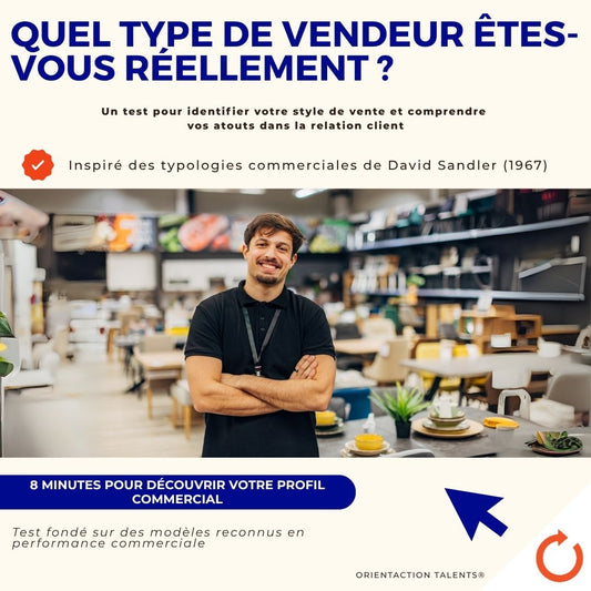 Test - Quel type de vendeur êtes-vous réellement ?