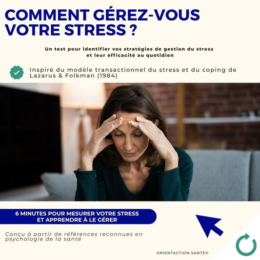Test - Comment gérez-vous votre stress ?